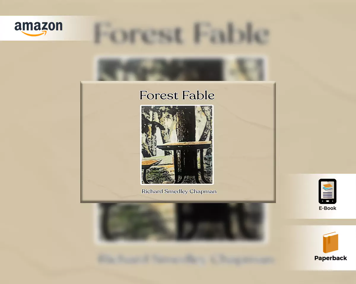 Forest Fable Richard S Chapman